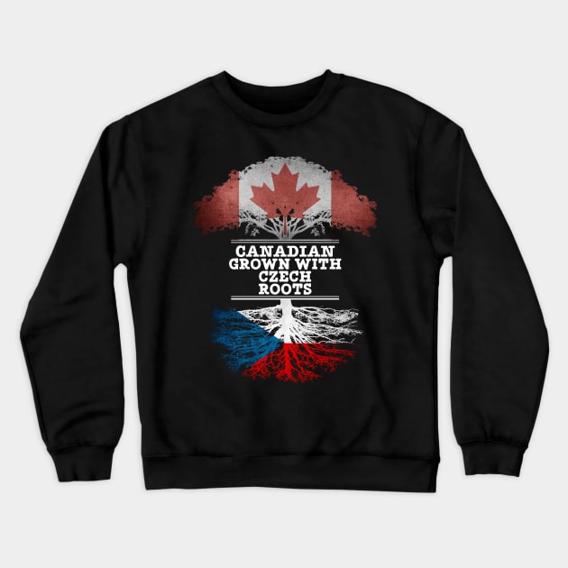 Canadian Grown With Czech Roots - Gift for Czech With Roots From Czech Republic Crewneck Sweatshirt by Country Flags